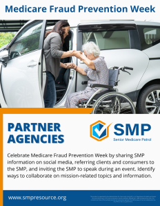 A caregiver assists an elderly woman in a wheelchair near a car. The poster promotes Medicare Fraud Prevention Week and partner agency collaboration.