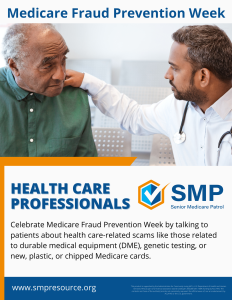 A healthcare professional discusses Medicare fraud prevention with an elderly patient. The poster promotes awareness during Medicare Fraud Prevention Week.